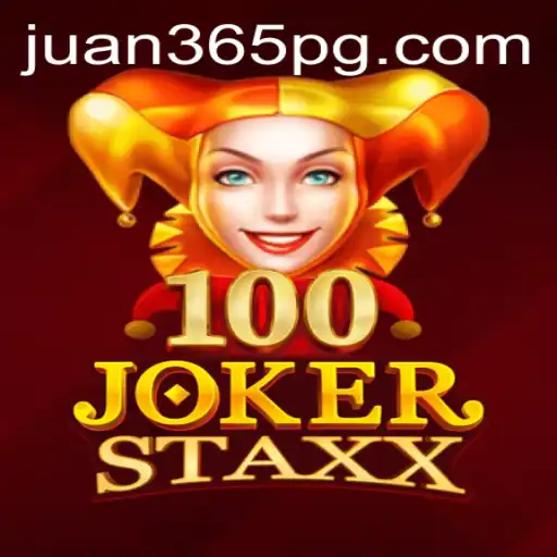 Exploring the Thrills of 100JokerStaxx: A Detailed Guide with Juan365