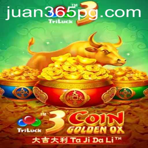 Explore the World of 3CoinGoldenOX: A Thrilling Gaming Experience with Juan365