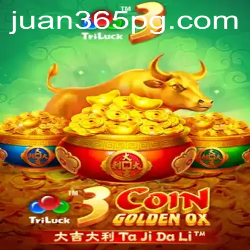 Explore the World of 3CoinGoldenOX: A Thrilling Gaming Experience with Juan365