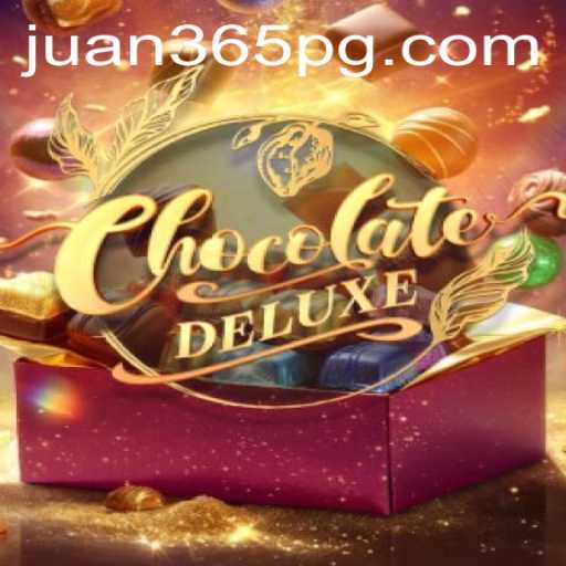Experience the Sweet Strategy of ChocolateDeluxe with Juan365