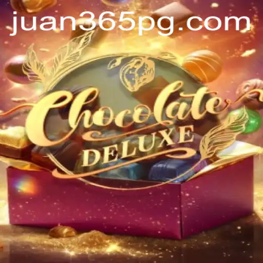 Experience the Sweet Strategy of ChocolateDeluxe with Juan365