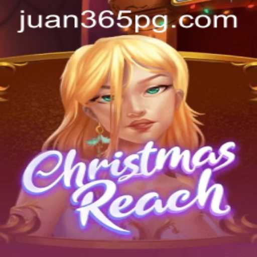 ChristmasReach and Juan365: A Delightful Holiday Gaming Experience