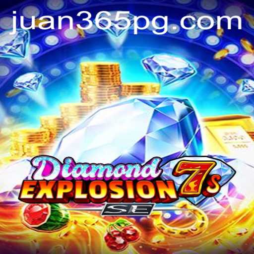 DiamondExplosion7sSE: A Captivating Adventure into the World of Juan365