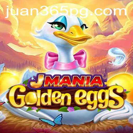 JManiaGoldenEggs: Unlocking the Treasure Hunt with Juan365
