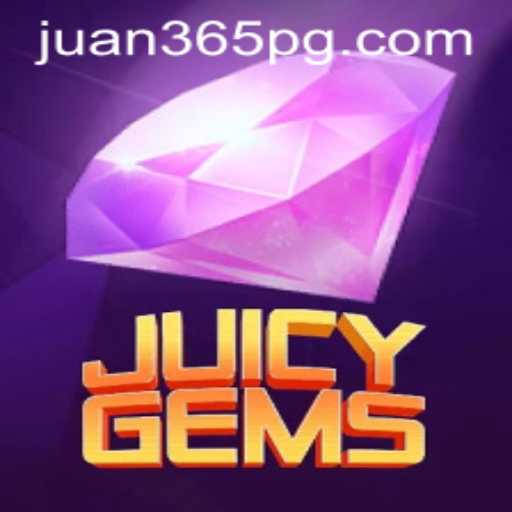 Unveiling JuicyGems: A Thrilling New Adventure with Juan365