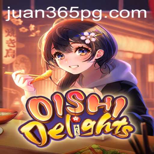 Exploring the Delightful World of OishiDelights with Juan365