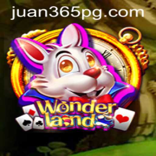 Exploring Wonderland: A Thrilling New Game Experience with Juan365